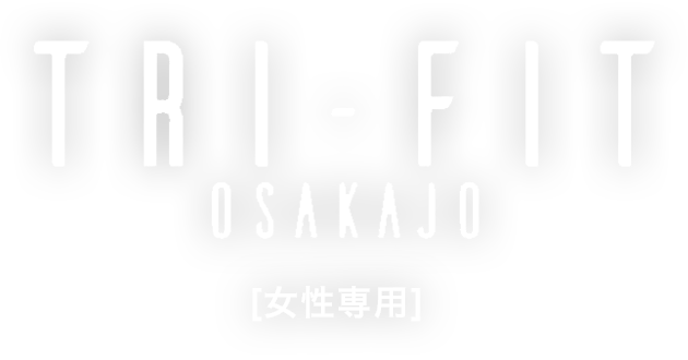 TRI-FIT Osaka Jo (トライフィット大阪城)